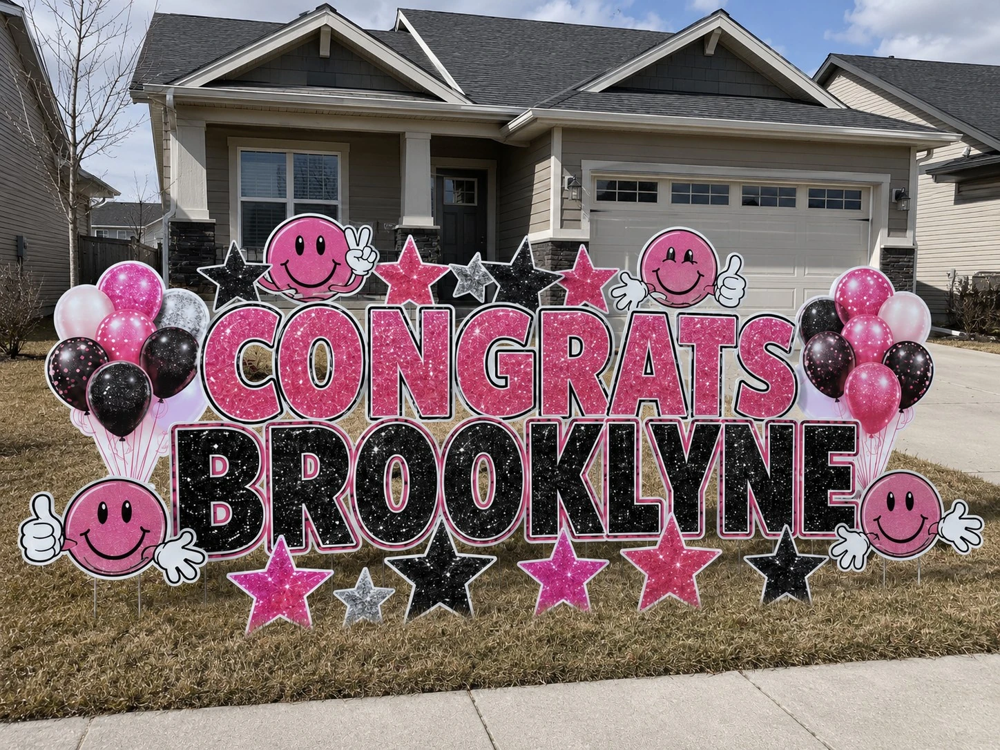 Congrats Brooklyne graduation yard sign sample setup