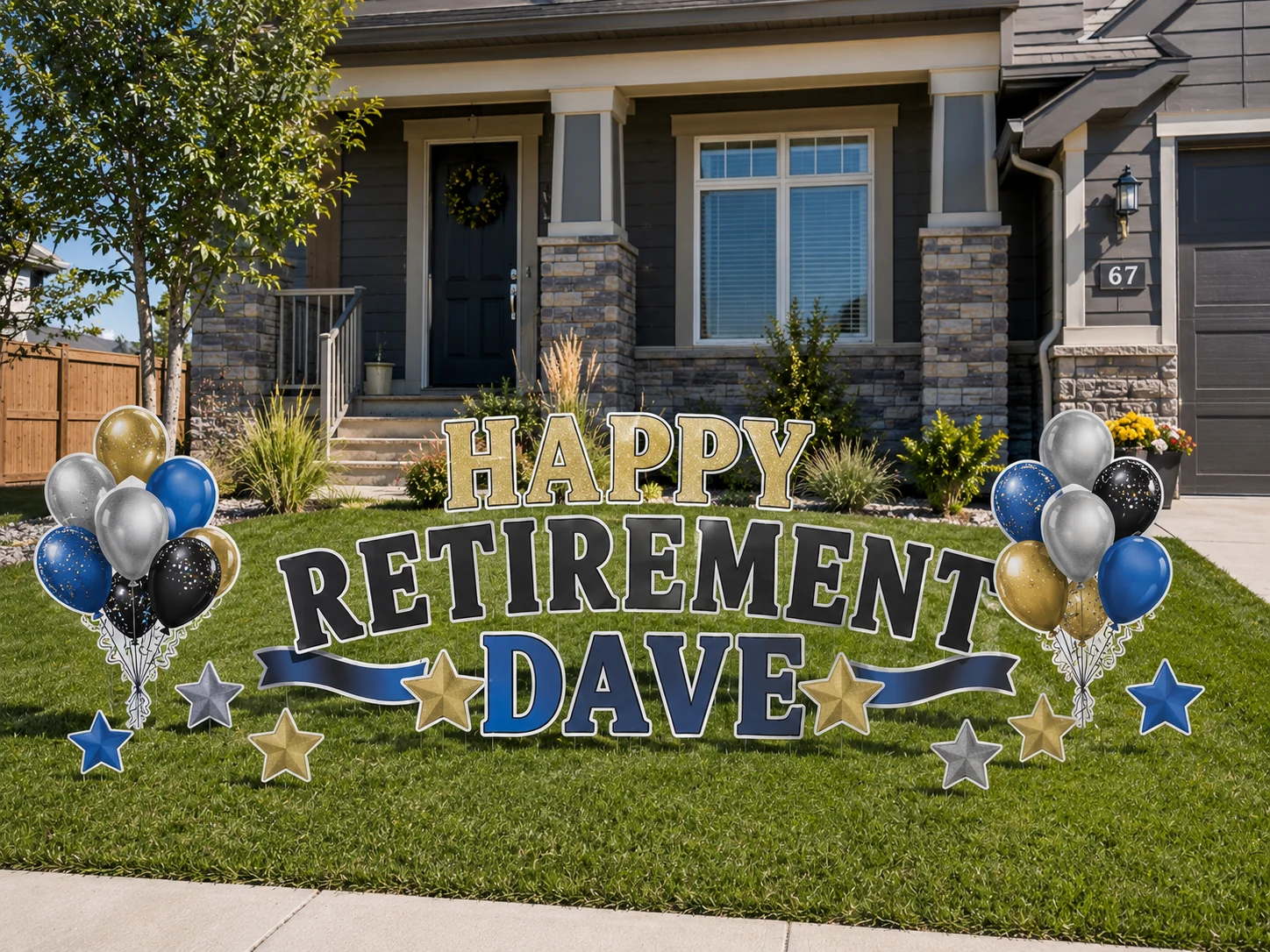 Happy Retirement Dave retirement yard sign sample setup